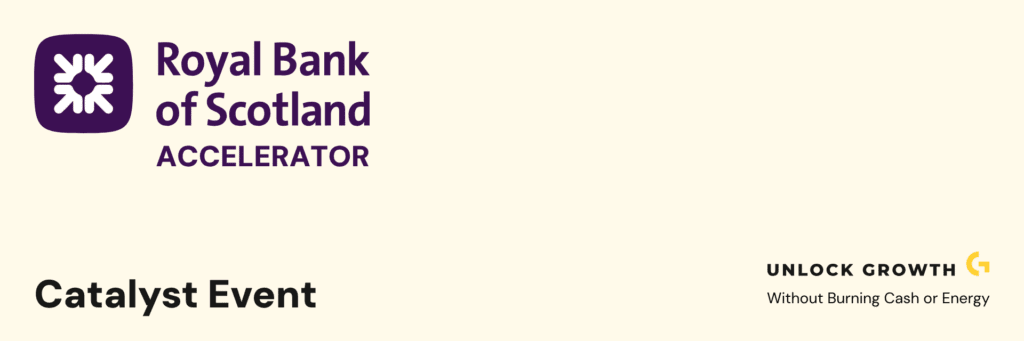 RBS Accelerator Edinburgh Catalyst: Strategic Brand Positioning